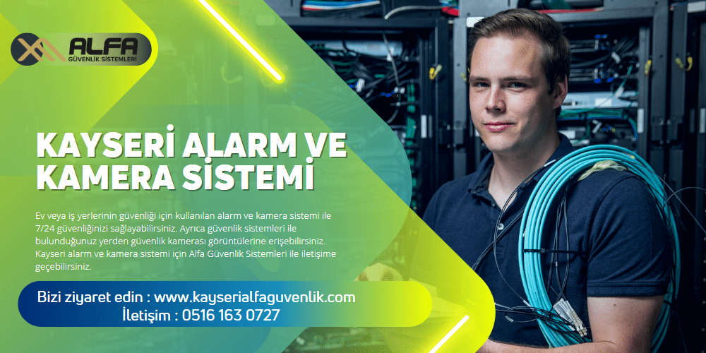 Kayseri Alarm ve Kamera Sistemi